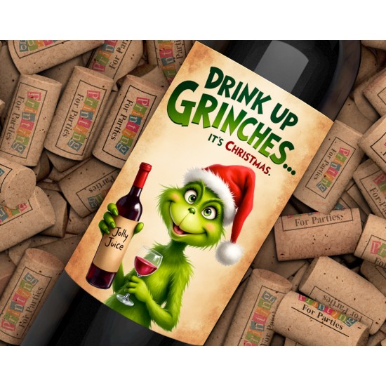 - Drink Up Grinches Christmas Holiday Wine Label