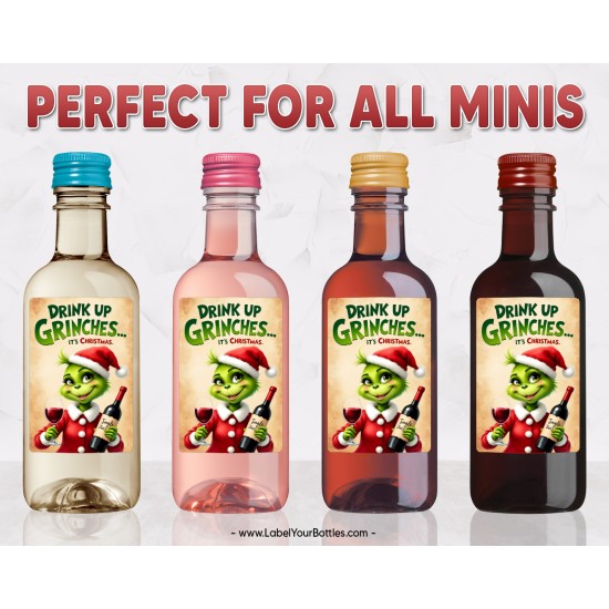 Drink Up Grinches Christmas Holiday Wine Labels – Design 13