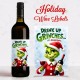 Drink Up Grinches Christmas Holiday Wine Labels – Design 14