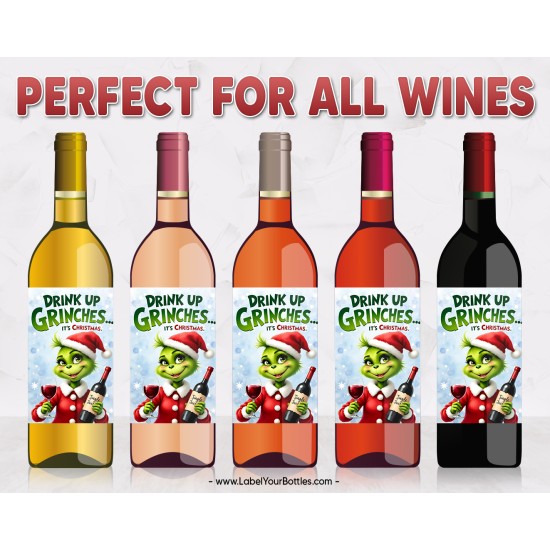 Drink Up Grinches Christmas Holiday Wine Labels – Design 14